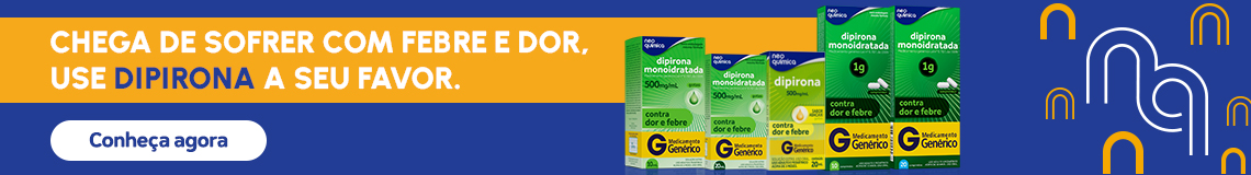 Chega de sofrer com febre e dor, use Dipirona a seu favor.
